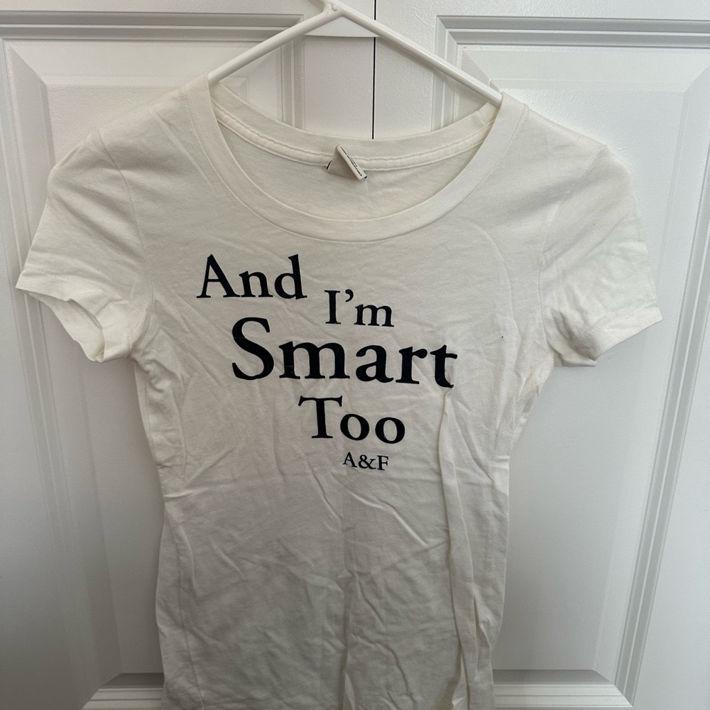Abercrombie & Fitch Graphic White Tee “And I’m Smart Too”